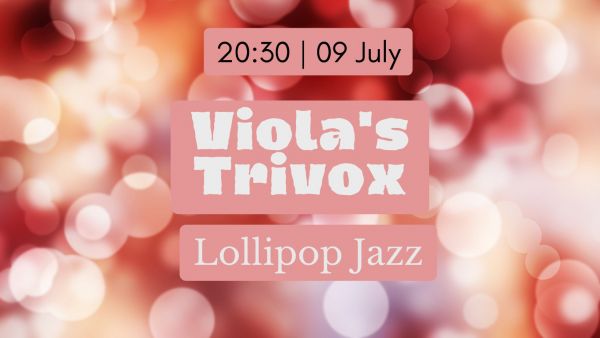 Viola's Trivox - Lollipop Jazz