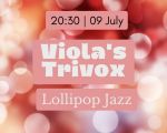 Viola's Trivox - Lollipop Jazz