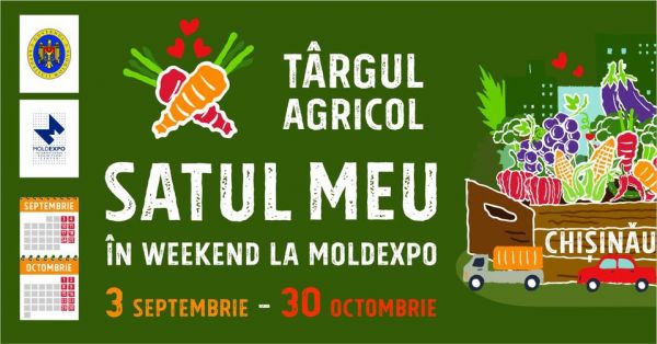 Satul Meu - târg agricol la Moldexpo