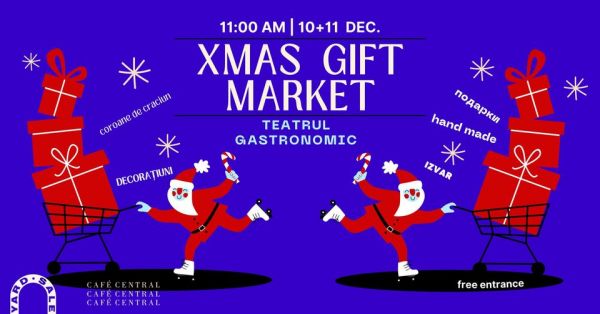 XMAS GIFT MARKET@Teatrul Gastronomic