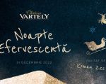 Noapte Efervescentă la Château Vartely