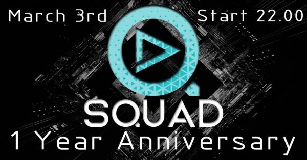 SQUAD | 1 YEAR ANNIVERSARY