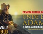Unde ești, Adame?