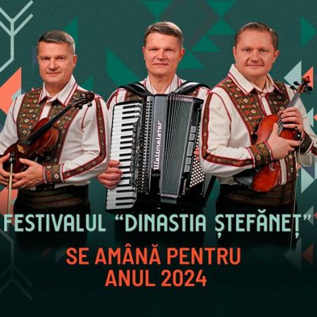 Festivalul Dinastia Stefanet