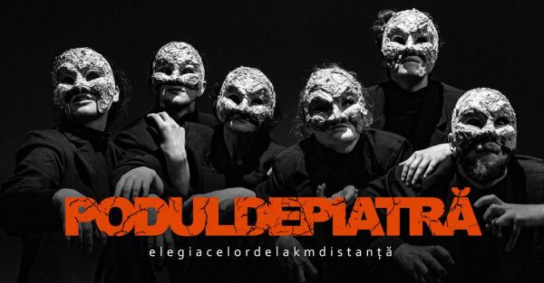 PODUL DE PIATRA. ELEGIACELORDELAKMDISTANTA