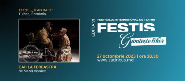 #FESTIS 2023 / CAII LA FEREASTRA de Matei Visniec