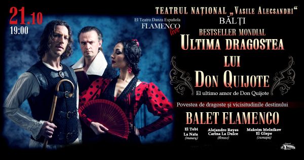 Balti! Ultima dragoste a lui Don Quijote în stil flamenco