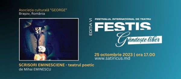 SCRISORI EMINESCIENE – TEATRUL POETIC de Mihai Eminescu
