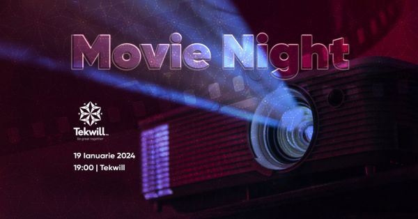 Movie Night la Tekwill