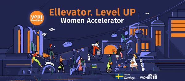 Ellevator. Level Up Women Accelerator. Hai cu o treaptă mai sus!