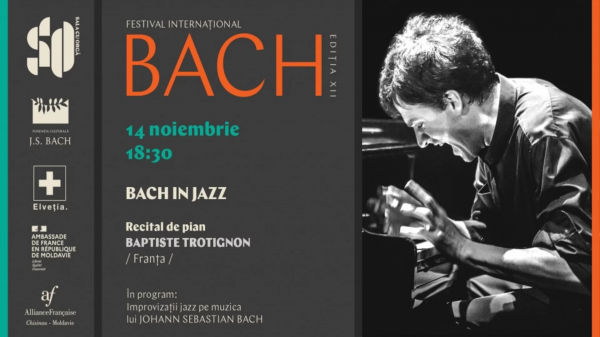 BACH IN JAZZ - În cadrul Festivalului Internațional ”Johann Sebastian Bach”, ediția XII