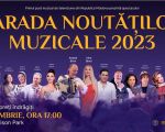 Parada Noutatilor Muzicale 2023