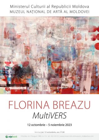 Expoziția artistei plastice Florina Breazu „MultiVERS”