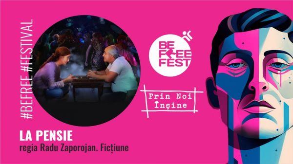 BE FREE FEST 2023 | LA PENSIE un film de Radu ZAPOROJAN
