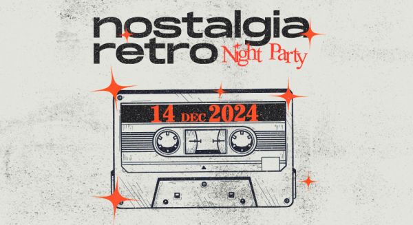 Nostalgia Retro Night Party 2024