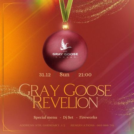 Gray Goose Revelion