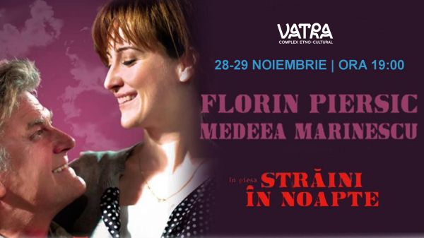 Spectacol - Străini în noapte