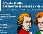 SONATA LUNII - BEETHOVEN ȘI MOZART LA VIENA