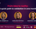 From idea to reality: A quick path to validation in one month