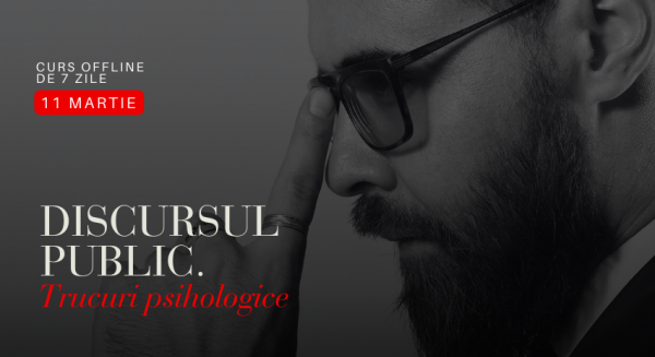 Discursul Public. Trucuri Psihologice