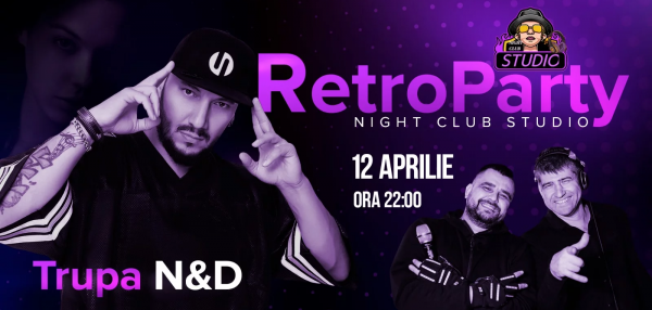 Retro Party | Trupa N&D