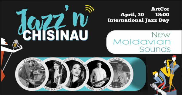 International Jazz Day – New Moldavian Sounds