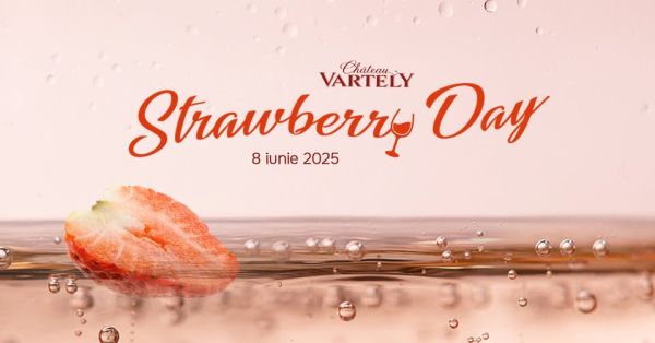 STRAWBERRY DAY la Chateau Vartely