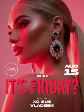 Friday Party at Kira's