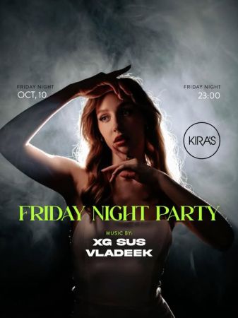 Friday Party at Kira's