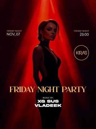 Friday Party at Kira's