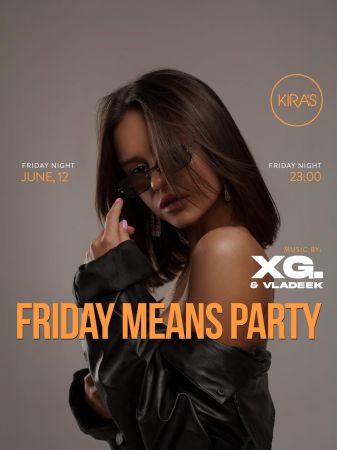 Friday Party at Kira's