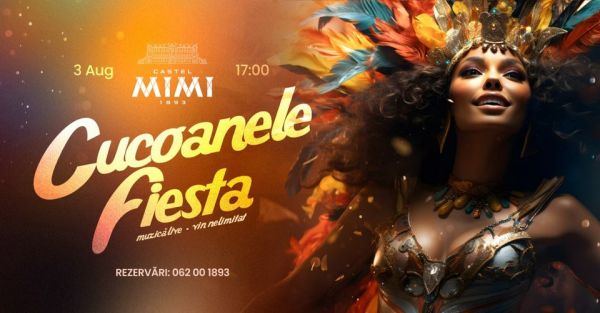 Cucoanele Fiesta la Castel Mimi
