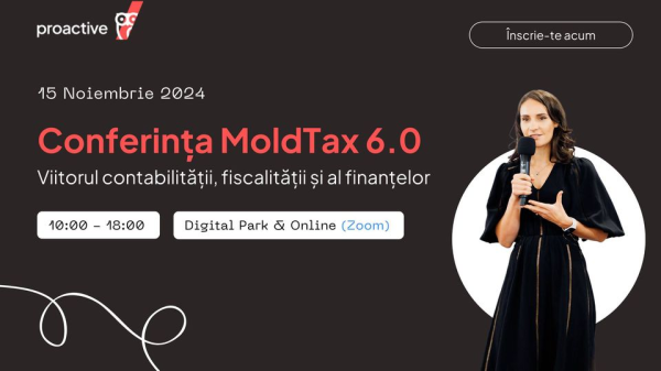 Conferința Națională MOLDTAX 6.0