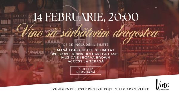 VINO să sărbătorim dragostea.