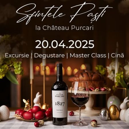 Paștele la Château Purcari