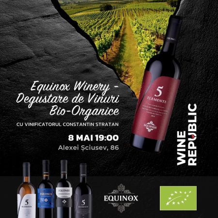 Equinox Winery & Magia Vinurilor Bio-Organice