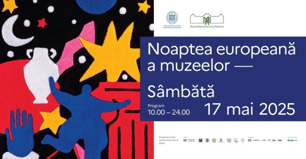 NOAPTEA EUROPEANĂ A MUZEELOR 2025