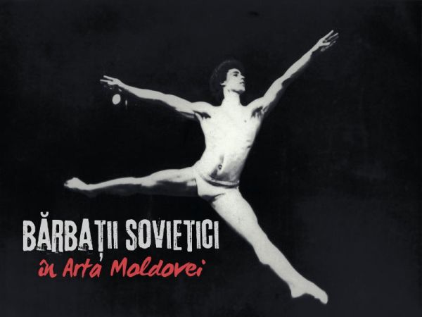 Bărbații Sovietici în Arta Moldovei