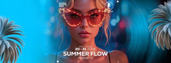 RIVIERA SUMMER CLUB | Summer Flow