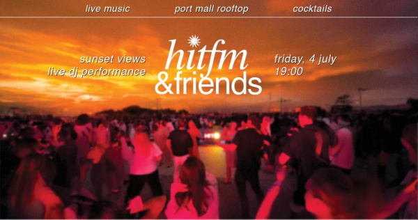 HIT FM & FRIENDS