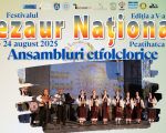 Festivalul Tezaur Național 2025