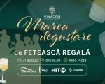 Marea Degustare de Fetească Regală