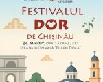 Festivalul „DOR de Chișinău” 2025