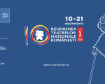 REUNIUNEA TEATRELOR NATIONALE ROMANESTI la CHISINAU # X-a!