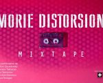 MEMORIE DISTORSIONATA / MIXTAPE