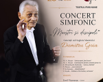 CONCERT SIMFONIC MAEŞTRI ŞI DISCIPOLI