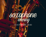 Saxophone evening Saxophone evening