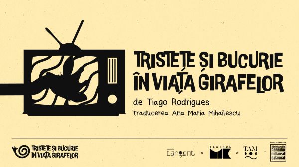 TRISTETE SI BUCURIE IN VIATA GIRAFELOR de Tiago Rodrigues