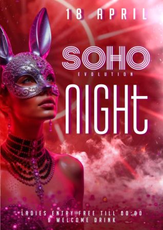 SOHO Evolution Night Club
