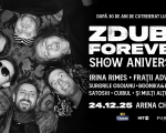 Zdob & Zdub — Zdubii Forever: Show aniversar